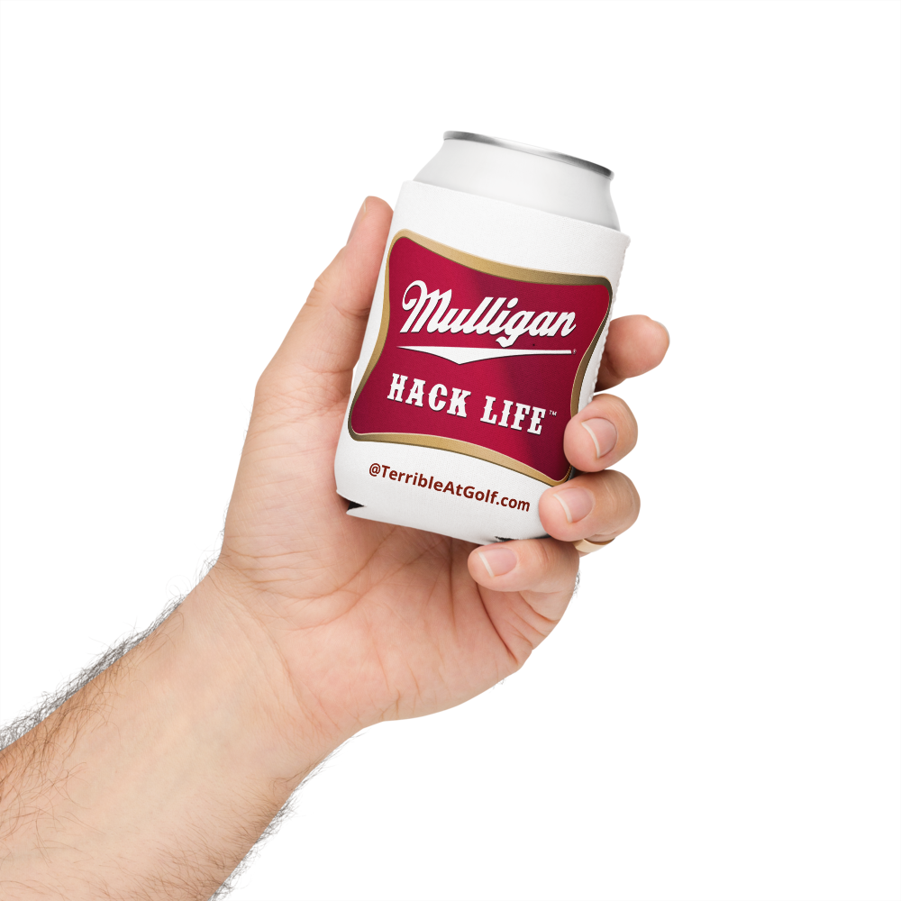 Mulligan Hack Life Koozie