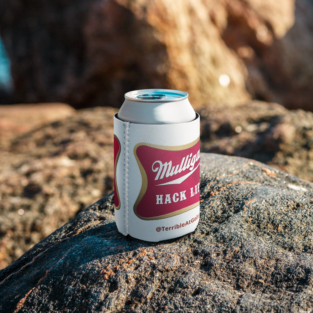 Mulligan Hack Life Koozie