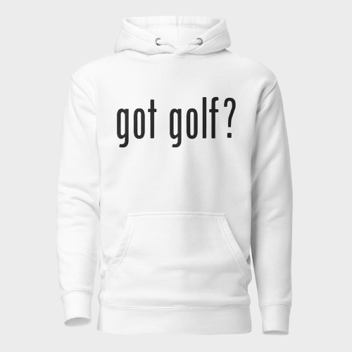 got golf? Hoodie