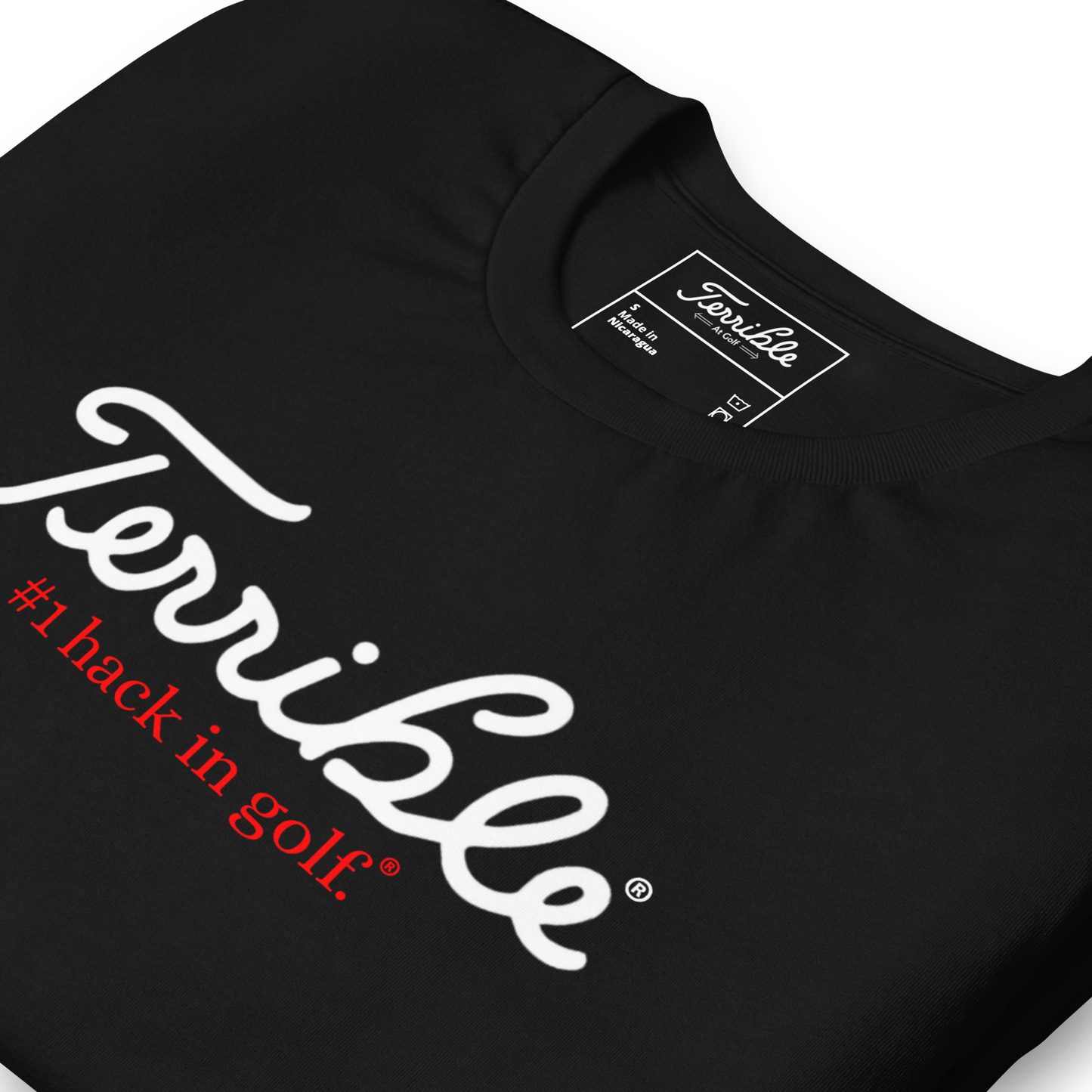 Terrible - #1 Hack In Golf T-Shirt