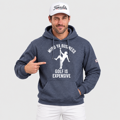 Mind Ya Business - Golf Is Expensive Hoodie(NEW)