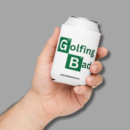 Golfing Bad Koozie