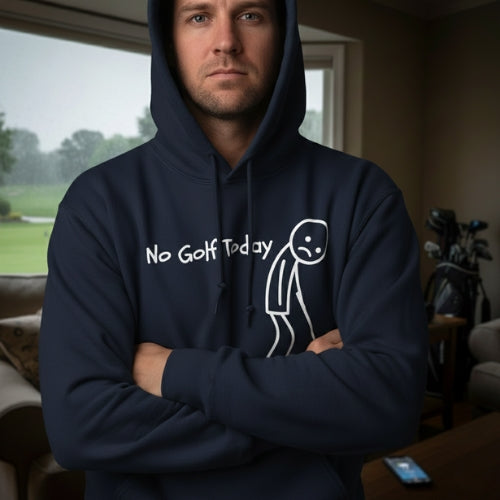No Golf Today Hoodie(NEW)
