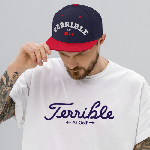 Terrible At Golf Snapback Hat