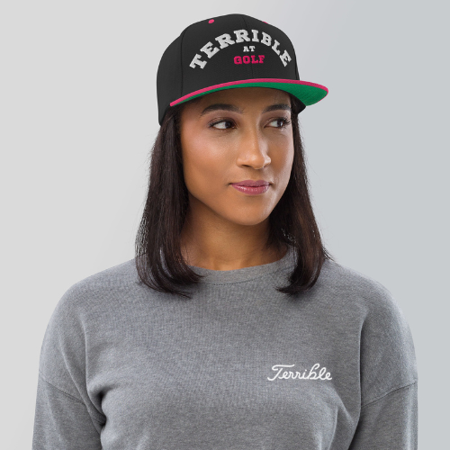 Terrible At Golf Snapback Hat