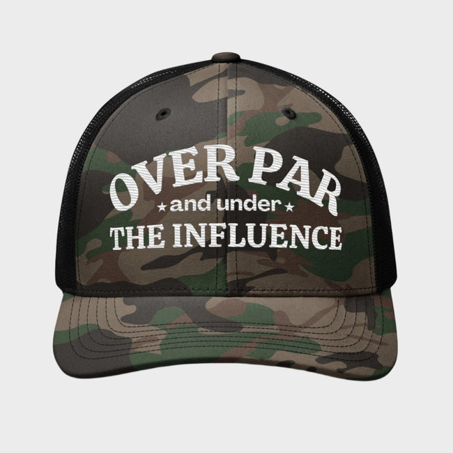 Over Par And Under The Influence Camo Trucker Hat