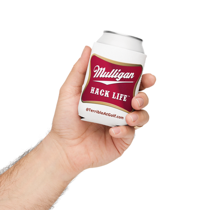 Mulligan Hack Life Koozie