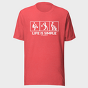 Life Is Simple T-Shirt V2