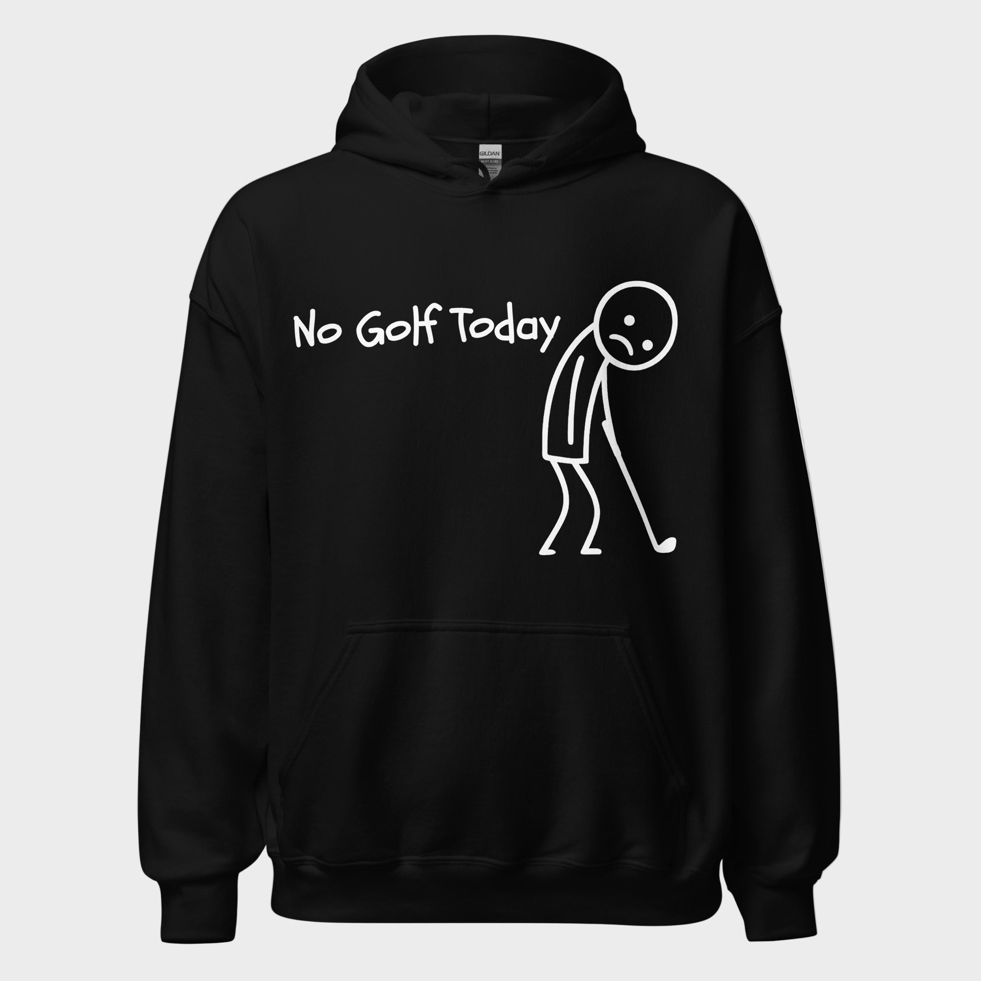 No Golf Today Hoodie(NEW) – Terrible At Golf